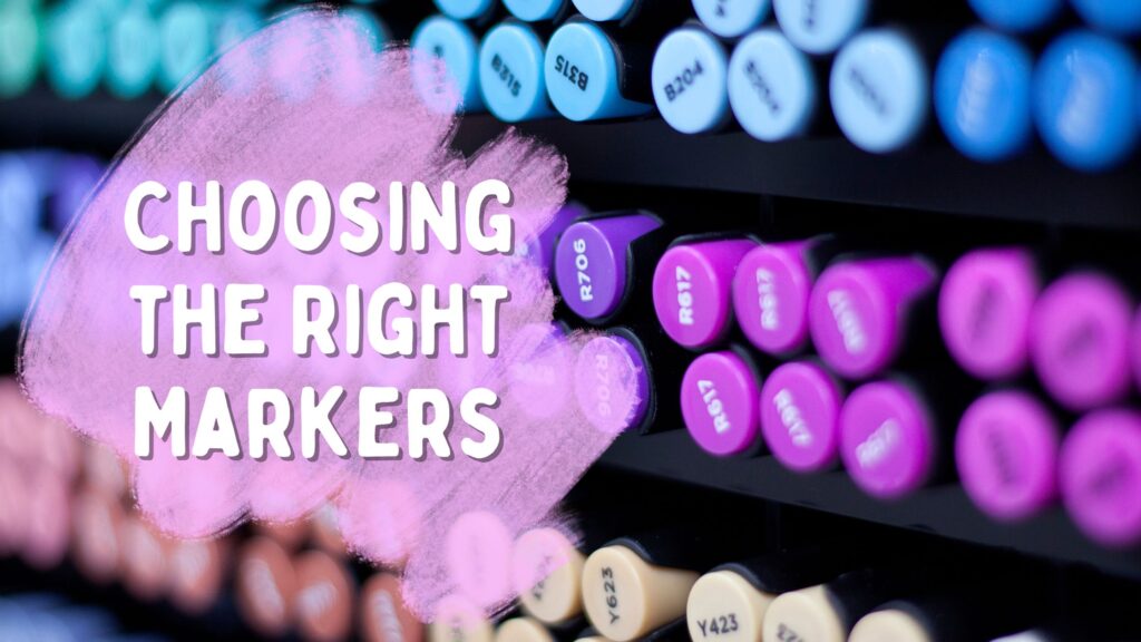 choosing right marker featured image with colorful markers